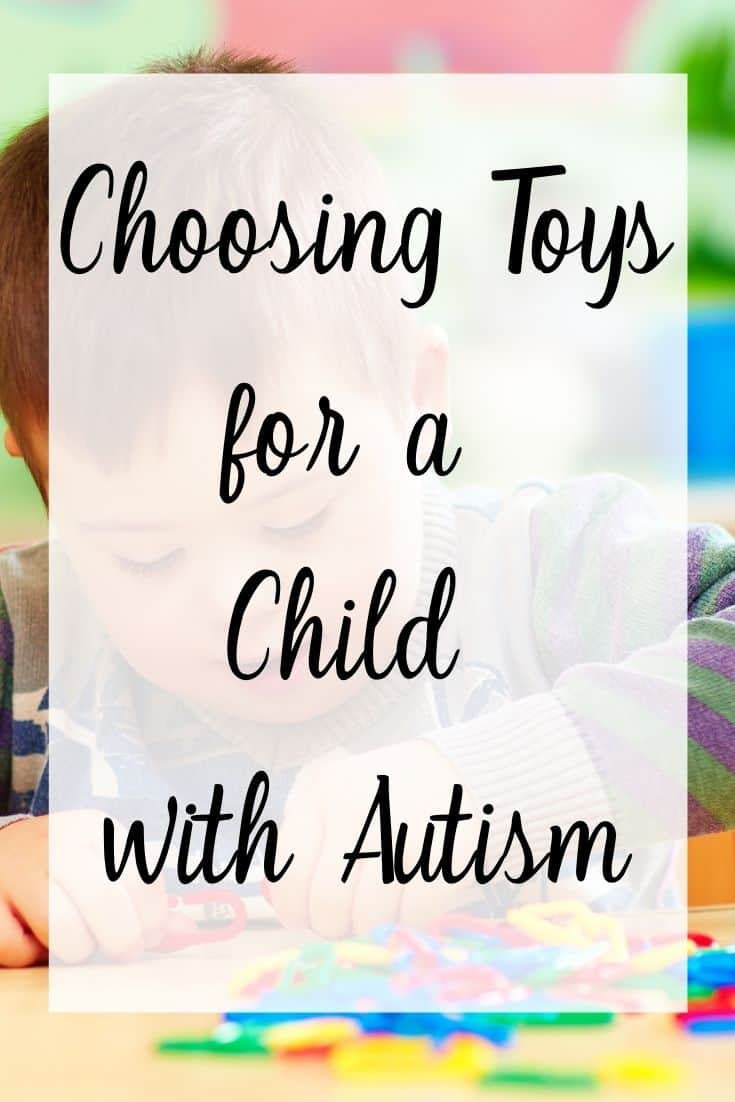 Choosing Toys for a Child with Autism